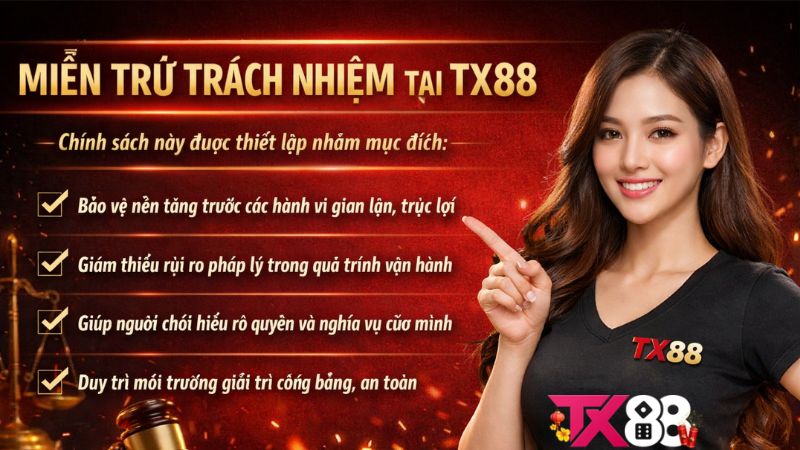 Chính Sách Miễn Trừ Trách Nhiệm Tại TX88